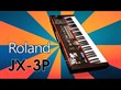 Analog Audio Soundset for the Roland JX-3P