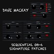 Dave Mackay's OB-6 Signature Sounds