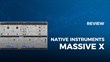 Native Instruments Massive X Overview
