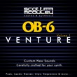 Scott McAuley's Venture Vol.1 Soundset for Sequential OB6