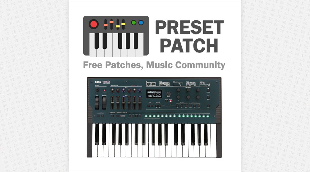 opsix Free Patches, Presets, Soundsets and Sound Design.