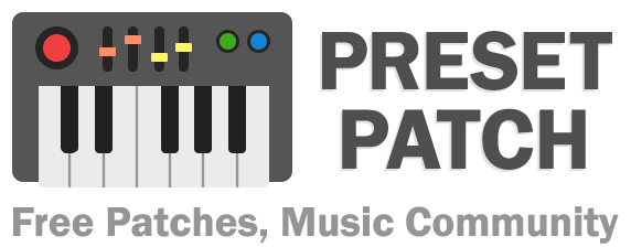 Preset Patch - Free Patches, Sound Design Community